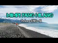 Lagu Mimpi Yang Hilang - Saleem (Iklim) || Lirik Lagu || Cover by Els Warouw ft Ferdy