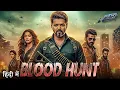 Download Lagu Blood Hunt (2025) | Thalapathy Vijay \u0026 Pooja Hegde Hindi Dubbed Action Thriller Movie | HD Movie
