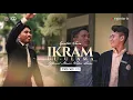 Download Lagu IKRAMU-L-ULAMA (OFFICIAL IKRAM TRILOGY SERIES 3) MUSIC VIDEO