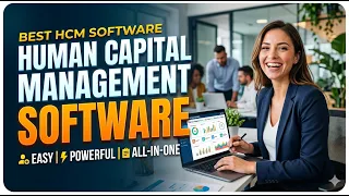 Best Human Capital Management Software 2026 Smart HCM Workforce Optimization System