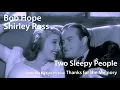 Bob Hope & Shirley Ross - Thanks for the Memory (1938)