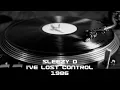 Sleezy D - I've Lost Control (1986)