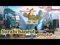 Download Lagu surabi haneut pongdut koplo Akriz official