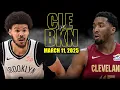 Cleveland Cavaliers vs Brooklyn Nets Full Game Highlights - March 11 2025 NBA Regular Season