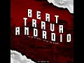 BEAT TRAVA NOVINHA