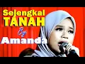 Download Lagu Sejengkal Tanah (Irvan Mansyur) - Amanda
