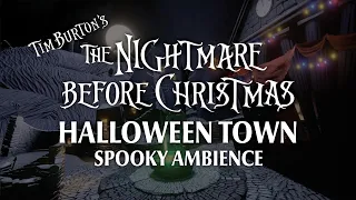 Halloween Town Spooky Ambience Nightmare Before Christmas Music Spooky Game Music