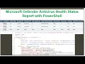 PowerShell Generate Microsoft Defender Antivirus Health Status Report HTML