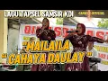 Lagu MAILA ILA CAHAYA DAULAY (SAMSIR KDI) 