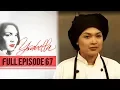 Download Lagu Full Episode 67 | Ysabella