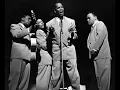 I Don't Want To Set The World On Fire-The Ink Spots