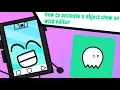 how to animate a object show on wick editor part 1