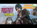 Jordan Sandhu : Positivity (Remix) Mani Longia | New Punjabi Songs 2022 #positivity #positivityremix