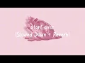 Jessica Baio Mykyl - start over Slowed Down Reverb