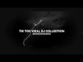Download Lagu Tik tok Viral Dj Collection One Hour Remix Non-stop 2024🔥 Bootleg Febry Remix Update! MP3