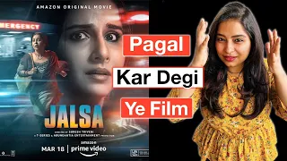 jalsa movie review deeksha sharma