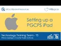 PGCPS-issued iPad Setup