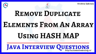 13 Remove Duplicate Elements From An Array Using HashMap in Java Java Interview Questions