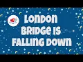London Bridge is Falling Down Lyrics | Nursery Rhymes with Lyrics