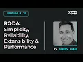Roda Simplicity Reliability Extensibility Performance by Jeremy Evans