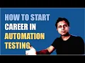 How to start career in Automation Testing
