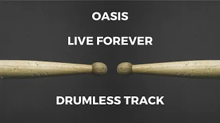 Download Oasis - Live Forever (drumless) MP3