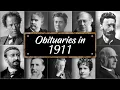 Obituary Famous Faces WE LOST in 1911