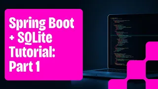 SQLite with Spring Boot - Getting Started No MySQL Needed Part 1
