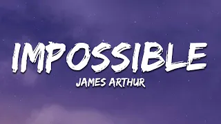 James Arthur Impossible Lyrics 