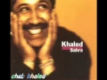 cheb khaled - WeLi Darek