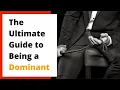 How to be a good Dom from a female submissive perspective