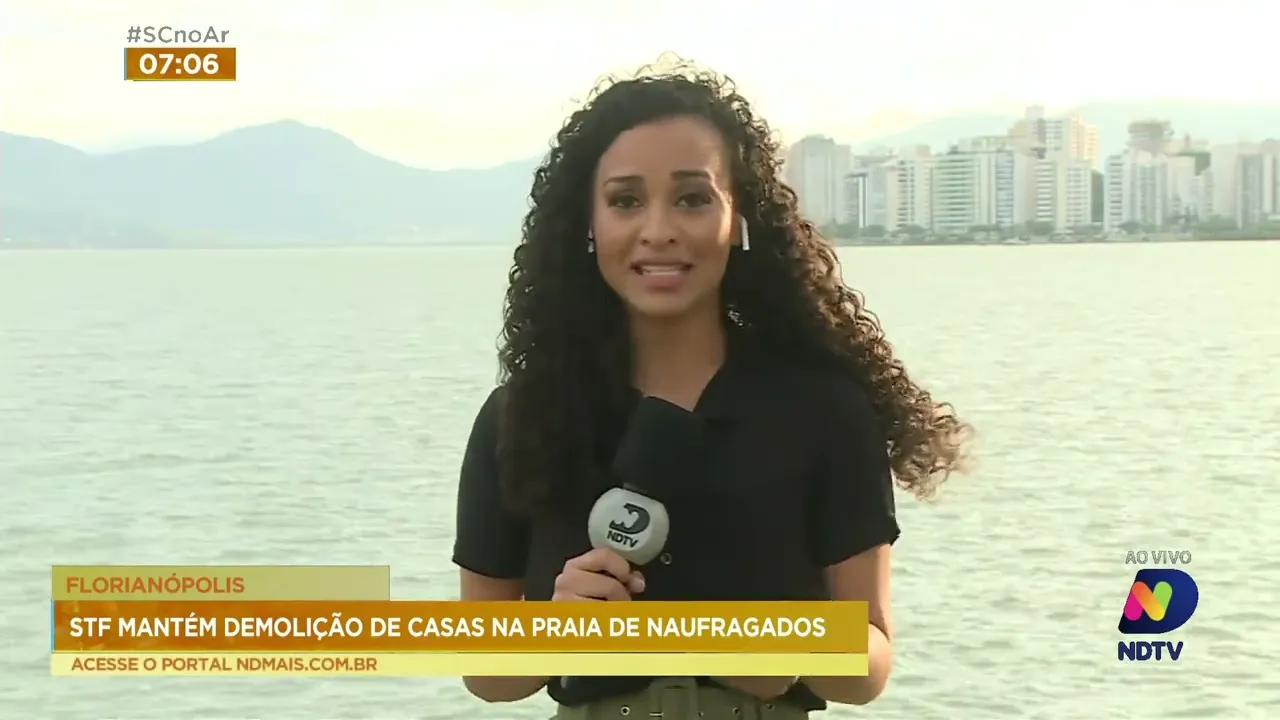 Supremo Tribunal Federal mantém demolição de casas na praia de Naufragados, em Florianópolis