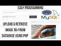 Upload and Display image from the Database using PHP and SQL
