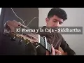 El Poema y la caja - Siddhartha (cover)