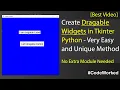 Drag and Drop in Python Tkinter GUI - No Extra Module Needed Best