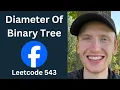 Diameter of Binary Tree - Leetcode 543