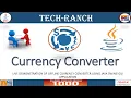 Live Demonstration of Currency Converter in Java Swing GUI API Practice Projects TechRanch