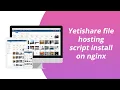 Yetishare file hosting script install on nginx YetiShare File Hosting File Sharing Platforms