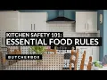 Food Rules Guide Safety in the Kitchen