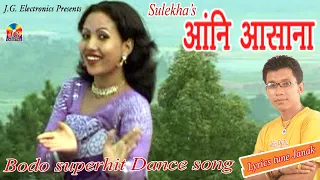 aangni asan bodo dance song sulekha 