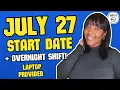 OVERNIGHT Shift July Start Date Work From Home Jobs 2026