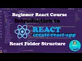 React Folder Structure create-react-app Create your first React App