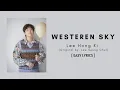 Download Lagu (Lyrics) WESTERN SKY - LEE HONG KI Original by. Lee Seung Chul [ EASY LYRICS ]
