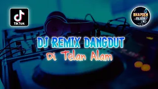 dj remix dangdut hilang di telan alam versi terbaru