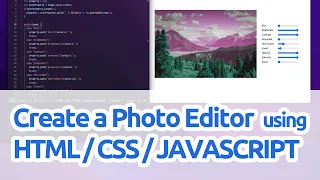 Create a Photo Editor using HTML CSS and JAVASCRIPT