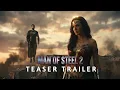 Lagu MAN OF STEEL 2 – Teaser Trailer | Henry Cavill, Gal Gadot