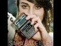 Sara Bareilles - Love Song