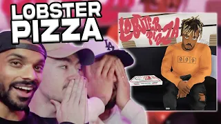 this is the number 1 lobster pizza juice wrld reaction