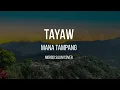 Lagu TAYAW | MANA TAMPANG (MORSID SALIM COVER)
