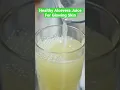 Healthy Aloevera Juice For Glowing Skin🤩 #healthy #drinks #homemade